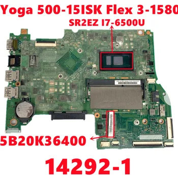 FRU: 5B20K36400 Pre Lenovo ideaPad Yoga 500-15ISK Flex 3-1580 Notebook Doska (15.6 Palce) 14292-1 S I7-6500U 100% Testované OK